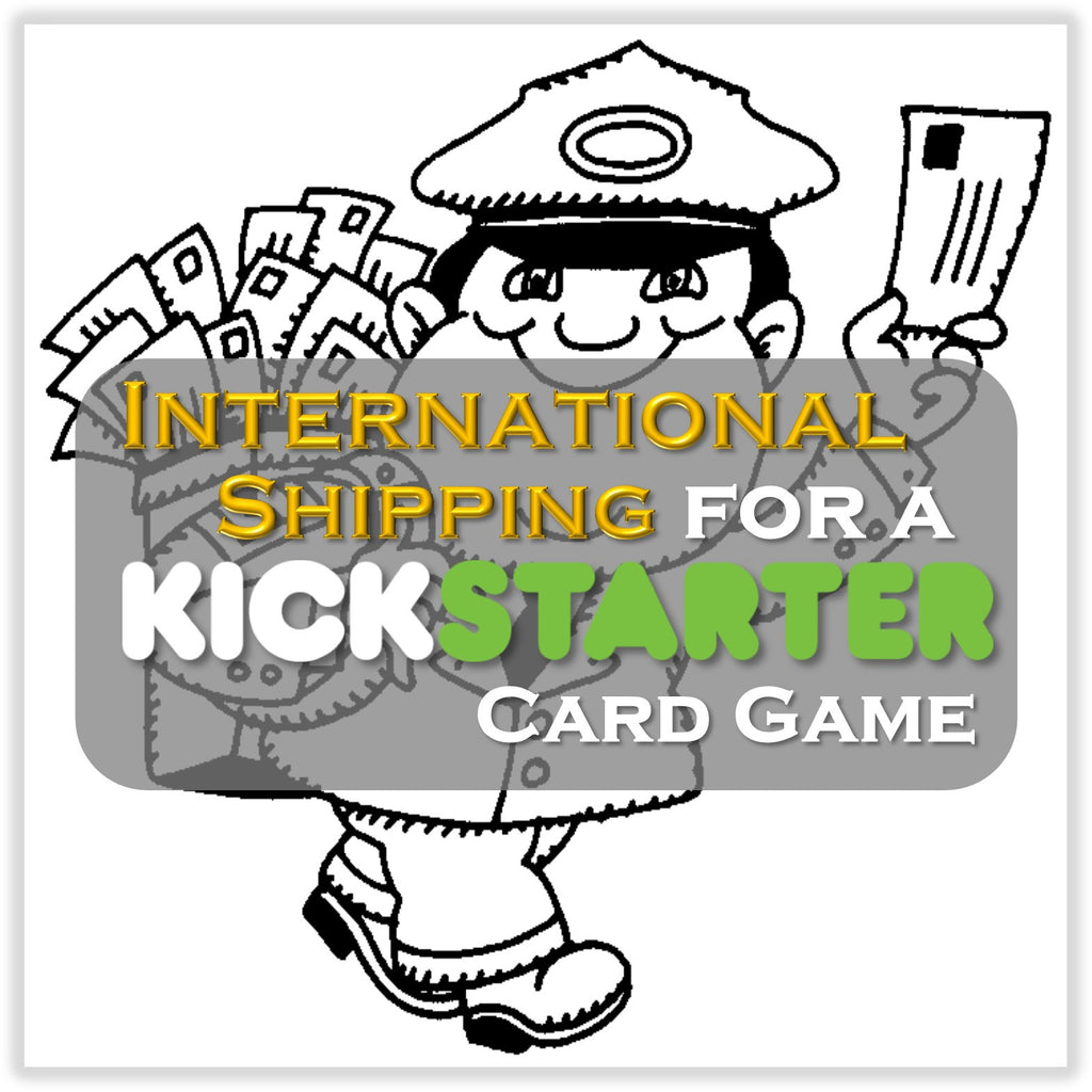 Kickstarter Topic #6 – Shipping a Kickstarter Game (International)